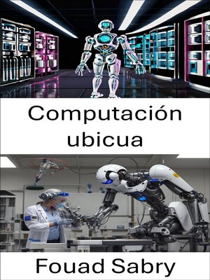 cover image of Computación ubicua